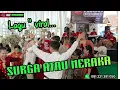 Download Lagu SURGA ATAU NERAKA - Naek TUMBILA  Alah \