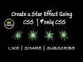 How to Create Star Animation Effect Using CSS By BK Tutorial