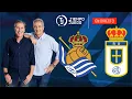Lagu REAL SOCIEDAD VS OVIEDO EN DIRECTO | LALIGA | TIEMPO DE JUEGO COPE | EN VIVO