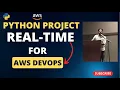 PYTHON PROJECT FOR DEVOPS ADD THIS TO YOUR RESUME AWS NINJA Python DevOps