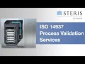 STERIS VHP LTS-V Low Temperature Sterilization - ISO 14937 Process Validation Services