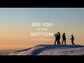 FULL FILM - See You At The Bottom