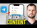 How To Unlock 18 Content On Telegram iPhone