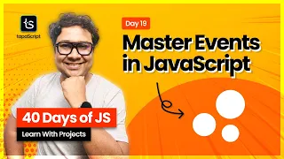 Day 19 MASTER JavaScript Events Like a PRO