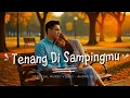 Rasa Aman Bersama Orang Yang Tepat | Tenang Di Sampingmu - Andre Bztn (Official Music Video)