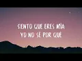 Desconocidos - Mau Y Ricky, Manuel Turizo, Camilo [Lyrics Video] 🐞