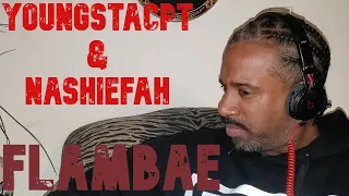 youngstacpt flambae feat nashiefah reaction