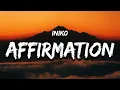 Download Lagu Iniko - The King's Affirmation (Lyrics) I will be one of the greatest that is a vow