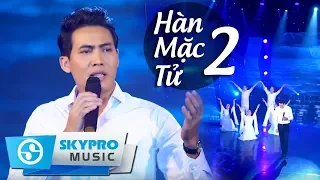 Hàn Mặc Tử 2