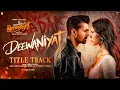Lagu Tere Dil Pe Haq Mera Hai, Tu Sanam Beshak Mera Hai (Full Song) Vishal Mishra | Deewaniyat | New Song