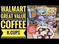 Walmart Great Value Coffee K-Cup TASTE TEST Donut Shop Colombian House Blend French Roast Keurig