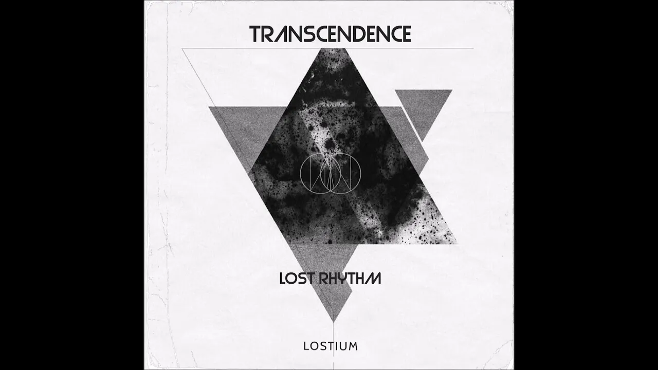 PREMIERE: Lost Rhythm - Transcendence (Original Mix) [Lostium]