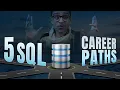 SQL Job Options Career Paths After Learning SQL