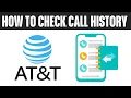 How To Check Call History On AT T App 2025