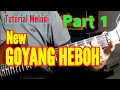 Download Lagu New Tutorial GOYANG HEBOH PART 1 || Tutorial Melodi Dangdut Termudah untuk di Pelajari