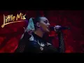 Download Lagu Little Mix - Lightning (Get Weid Tour Live at Wembley)