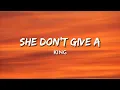Download Lagu King - She Don't Give A (Lyrics)