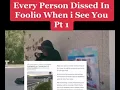 Foolio-when I see you (every person dissed and meaning)