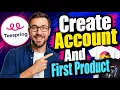 How To Create Teespring Account And First Product 2026 Guide