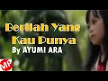 Download Lagu (LAGUVIRAL TENTANG KEMANUSIAAN)BERILAH YANG KAU PUNYA - AYUMI ARA (OFFICIAL VIDEO MUSIC)