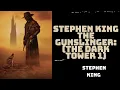 Download Lagu Stephen King The Gunslinger: (The Dark Tower 1) | Stephen King’s Dark World