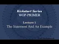 Well Ordering Principle Lecture 1 The Statement and an Example