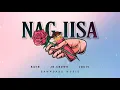 Download Lagu NAG-IISA - Jr.Crown , Kath \u0026 J-Quiv (Official Lyric Video)