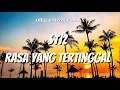 Download Lagu ST12 - Rasa Yang Tertinggal | Lyrics