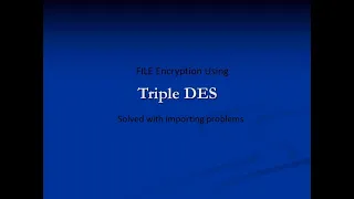 Triple DES Encryption using Triple DES Cryptography