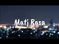 Forth Eternity - Mati Rasa (official music lyric video) lagu galau indonesia 2025