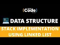 How to Implement Stack Using Linked List Stack implementation using Linked List SimpliCode