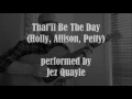 That'll Be The Day - Buddy Holly Cover - Jez Quayle Rock and Roll