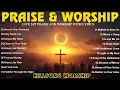 Best Morning Worship Songs 2025, Top 100 Christian Music Playlist, Prayer Songs of All Time