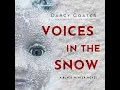 Download Lagu Voices in the Snow: Black Winter, Book 1 By Darcy Coates | Audiobook Mystery, Thriller