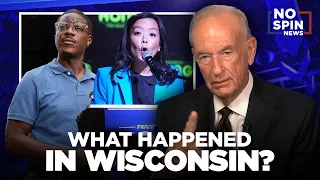 What Happened in Wisconsin Bill O Reilly Explains