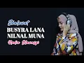 Download Lagu Busyro Lana - Nadia Hawasyi