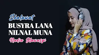 Download Busyro Lana - Nadia Hawasyi MP3