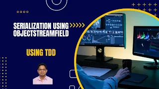 31 - Java Serialization using ObjectStreamField