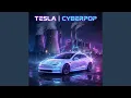 Lagu TESLA | CYBERPOP
