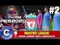 COMMUNITY SHIELD | Master League PES 2020 (Liverpool) #2