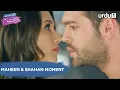 Download Lagu Maheen \u0026 Shahan Moment | Best Moment | Ek Haseen Intiqam | Sweet Revenge