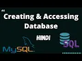 Creating Accessing Database In MySQL SQL Complete Course In Hindi
