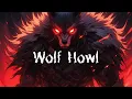 Wolf Howl Phonk