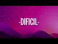 ICON, Lenny Tavárez, Darell - Difícil (Letra/Lyrics)