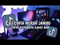 Download Lagu DJ CINTAKU HANYA KAMU AHH CINTA MERAH JAMBU VIRAL DI TIKTOK 2025