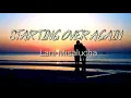 Starting Over Again - Lani Misalucha (Lyrics)