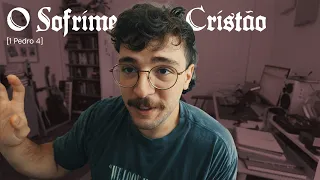 O SOFRIMENTO DO CRISTÃO