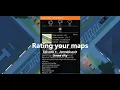 Rating Your Maps - Episode 4