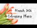 March 2026 Colouring Plans