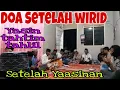Download Lagu Doa Setelah wirid Yaasin Tahtim dan Tahlil